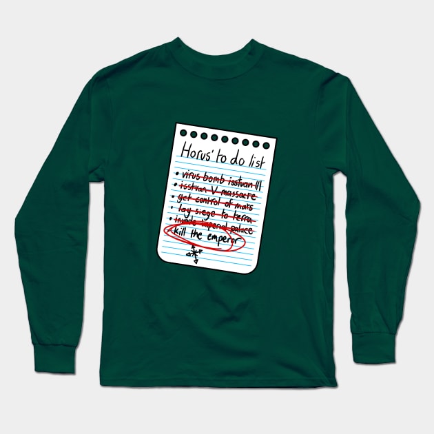 To do list Long Sleeve T-Shirt by farfuture